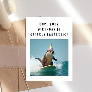 Carte d'anniversaire drôle de jeu de mots de loutre, voeux d'animal mignon pour un ami ou un collègue, cadeau pour amoureux des animaux, « J'espère que votre anniversaire est vraiment fantastique »