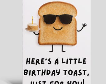 Birthday Toast Card – Funny A5 Greeting with Realistic Toast Design and Cake. Quirky Pun Birthday Card – 300gsm Quality – Custom Message