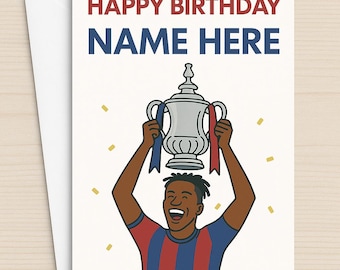 Crystal Palace FA Cup Birthday Card – Funny Football Fan Gift – Palace Player Trophy Celebration – Personalised Name Option – CPFC Supporter