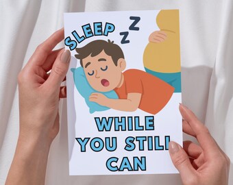 A5 Daddy to be - Baby Shower Card - New Dad - Pregnancy expecting baby card for new Dad - with Envelope - Sleep While You Still Can