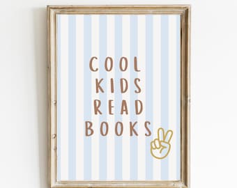 Cool Kids Read Books Poster | Kids Room Wall Art | Playroom Reading Nook Decor | Modern Nursery Printable | Gender Neutral Art Print