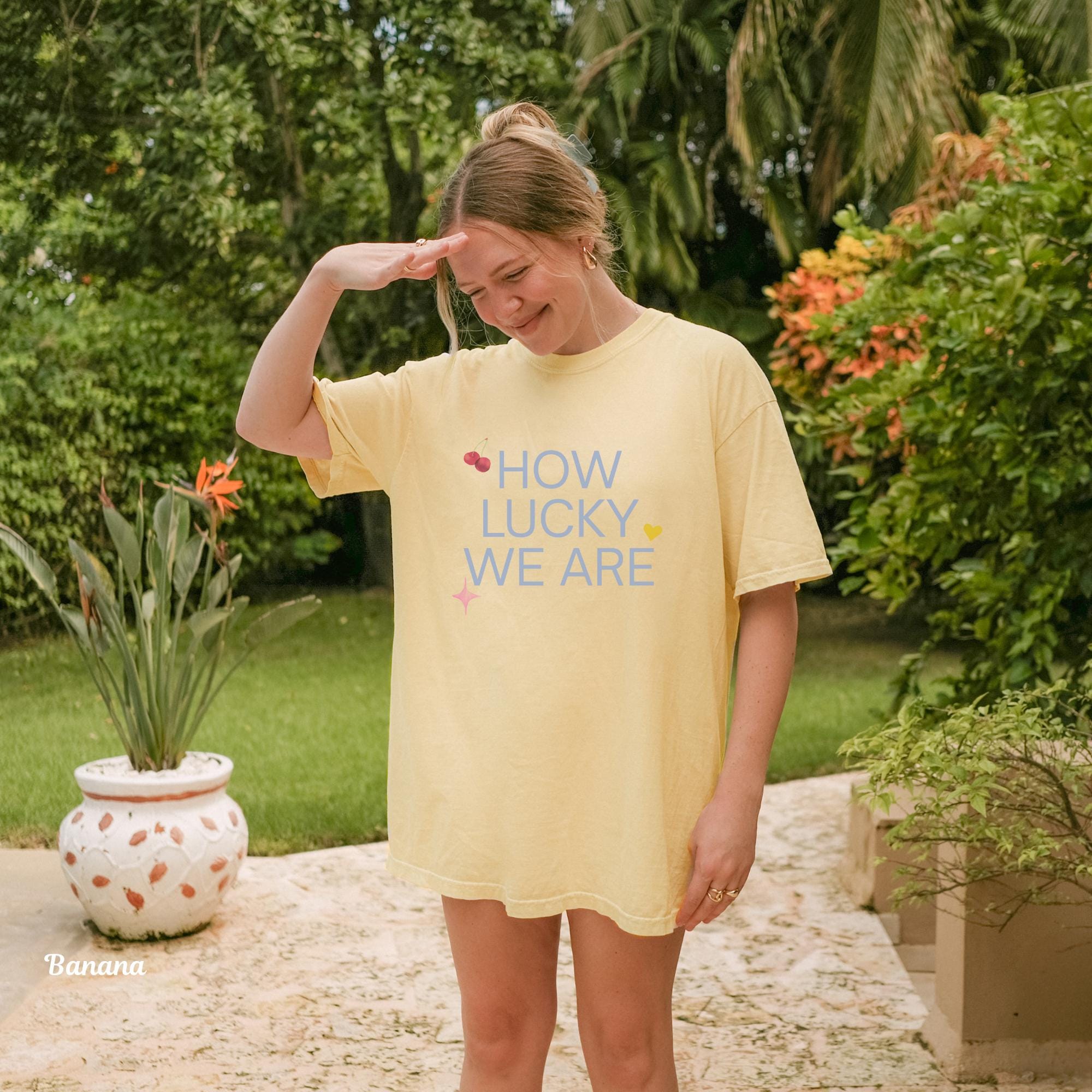 How Lucky We Are T-Shirt, Pastel Graphic Tee, Soft Affirmation Shirt, Gift for Her, Bestie or Self Lover, Summer Essentials