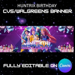 Puede incluir: Una pancarta con temática espacial, con el texto "HUNTRIX BIRTHDAY CVS/WALGREENS BANNER". La pancarta tiene un fondo morado y azul con ilustraciones de personas y una tarta de cumpleaños. También se incluye el texto "FULLY EDITABLE ON Canva".