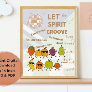 Fruit of the Spirit Wall Art - Christian Nursery Decor | “Let the Spirit Groove” Printable | 11x14 Instant Download | Bible Verse Kids Poste