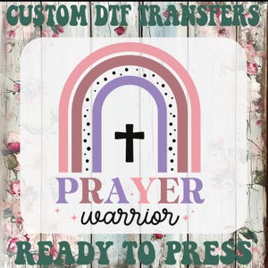 Prayer Warrior DTF Transfer: Christian Cross Heat Press