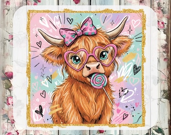 May include: A custom DTF transfer ready to press featuring a fluffy brown highland cow wearing pink heart-shaped glasses and a matching bow, holding a colorful lollipop. The background is a pastel gradient with hearts and gold glitter borders.