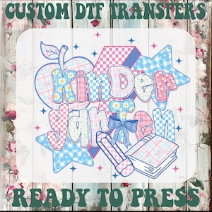 Kindergarten Dtf, First Day Of School Ready To Press, Preppy Back to School Heat Transfer, Coquette Teacher Iron On Transfer, School Dtf