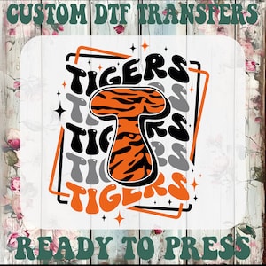 Tigers Football Dtf, Tigers Mascot Ready To Press, High School Tigers Football Heat Transfer, Tigers School Spirit Iron On Transfer