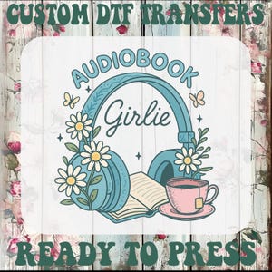 Audiobook Girl DTF Transfer: Floral Bookworm Iron-On Heat Transfer