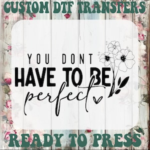Boho Self Love DTF Transfer: Positive Affirmation Iron On (Ready To Press)