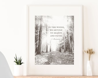 Emerson Nature Quote Print, Forest Landscape Art, In the woods we return to reason faith