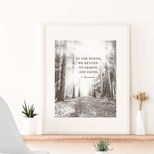 Emerson nature quote wall art print Emerson In the woods we return to reason faith Nature lover gift for hiker Ralph Waldo Emerson quote art