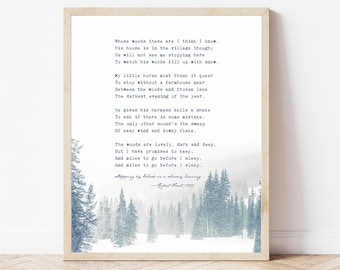 Robert Frost Poem Print Poetry wall art print Stopping by Woods on a Snowy Evening wall art winter decor Robert Frost quote Indigo blue art
