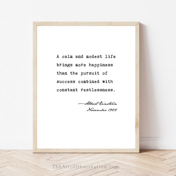 Albert Einstein quote wall art print happiness Einstein poster quote about life How to be happy Einstein advice print A calm and modest life