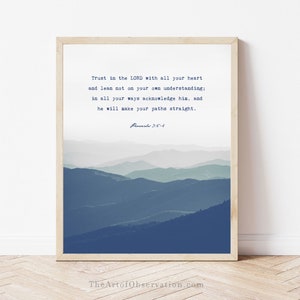 Indigo Blue Mountains wall art print Custom Quote decor Bible Verse Indigo decor Personalized gift for him Proverbs 3:5-6 Trust in the Lord