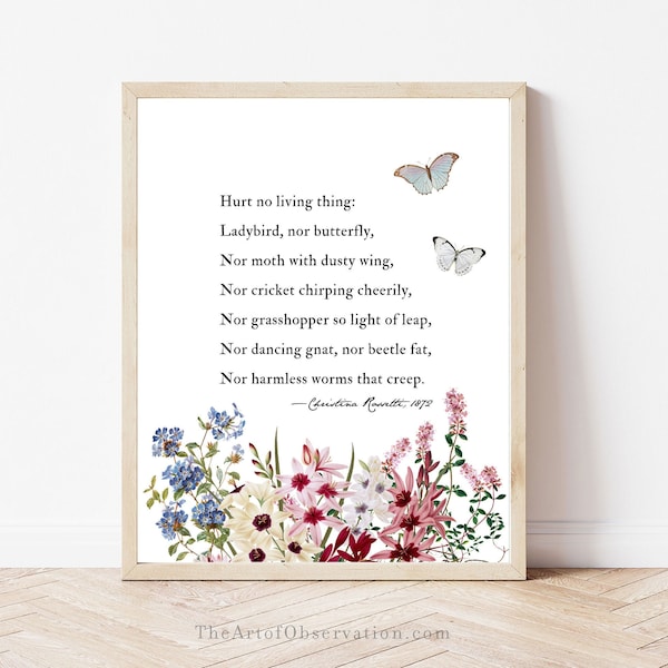 Poem Print Hurt No Living Thing Poem by Christina Rossetti butterfly wildflower Nature Poetry Wall Art Print kids room decor Nursery print
