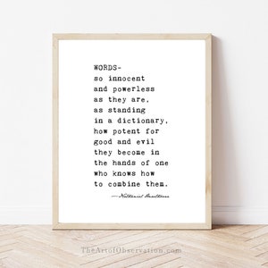 Writing quote wall art print framed Words quote English teacher gift canvas classroom decor writer gift Nathaniel Hawthorne quotation