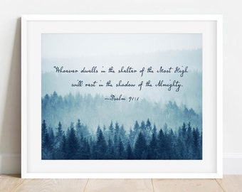 Psalm 91 wall art print framed Bible verse quote blue misty mountains Shelter of the Most High Christian gift for women Encouragement gift