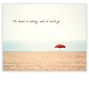 Beach Quote Wall Art Print canvas ocean decor, the beach is calling and I must go, beachy gifts for her Red Umbrella art inspirational quote image 3