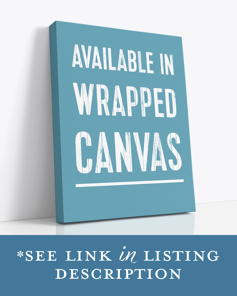 Pode incluir: Uma impress&atilde;o em tela azul com texto branco que diz "AVAILABLE IN WRAPPED CANVAS". O texto est&aacute; em um estilo de fonte desgastado.  *SEE LINK in LISTING DESCRIPTION* est&aacute; escrito em branco na parte inferior da imagem.