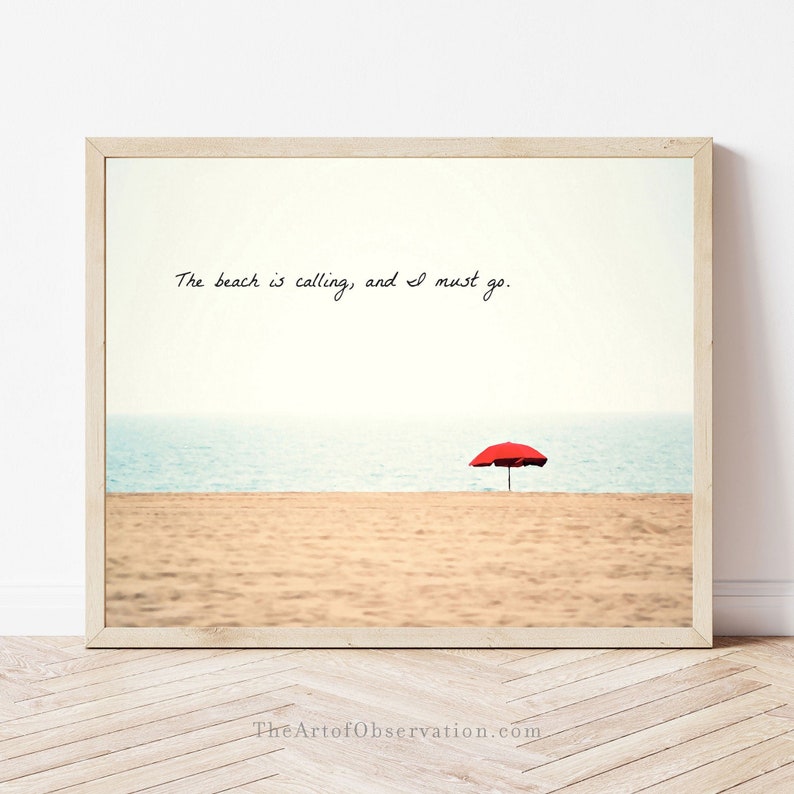 Beach Quote Wall Art Print canvas ocean decor, the beach is calling and I must go, beachy gifts for her Red Umbrella art inspirational quote