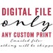 see more listings in the • Custom Quote Prints section