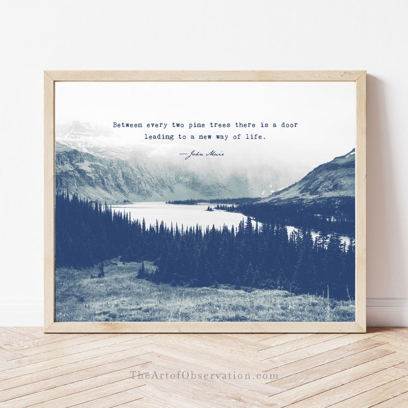 Custom John Muir Quote Wall Art Print indigo blue mountains picture background personalized gift for men Nature quote wall decor for him