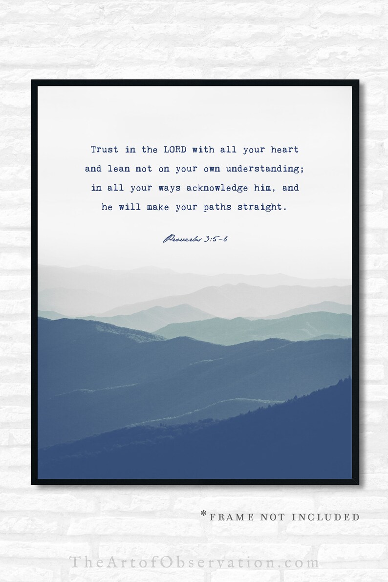 Personalized Indigo Blue Mountains wall art print Custom Quote Bible Verse decor Personalized gift for him Proverbs 3:5-6 Trust in the Lord image 6