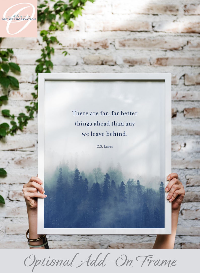 C.S. Lewis Quote Print inspirational Christian wall art print Indigo blue forest decor encouragement gift There are far better things ahead