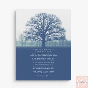 Trees Joyce Kilmer Canvas Poem Wall Art Print framed Indigo blue decor I shall never see a poem lovely as a tree Favorite poem gift for her
