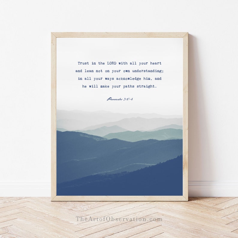 Indigo Blue Mountains wall art print Custom Quote decor Bible Verse Indigo decor Personalized gift for him Proverbs 3:5-6 Trust in the Lord