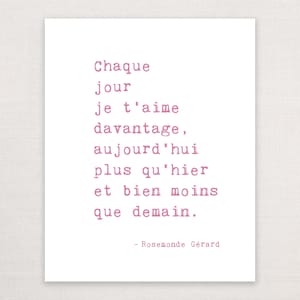 French Quote Wall Art Print Love Poem French Chaque jour je t'aime Rosemonde Gérard quote romantic decor minimalist style typewriter font Orchid