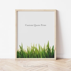 Spring Green Grass wall art print Custom Quote gift for her Green Grass poem personalized art spring summer decor Minimalist Poetry Gift