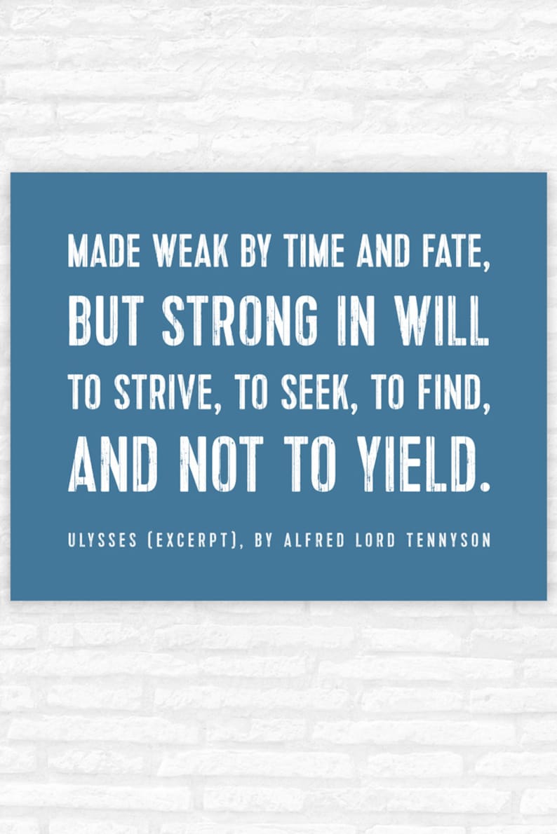 Alfred Lord Tennyson Quote Print Ulysses Poem To strive to Etsy