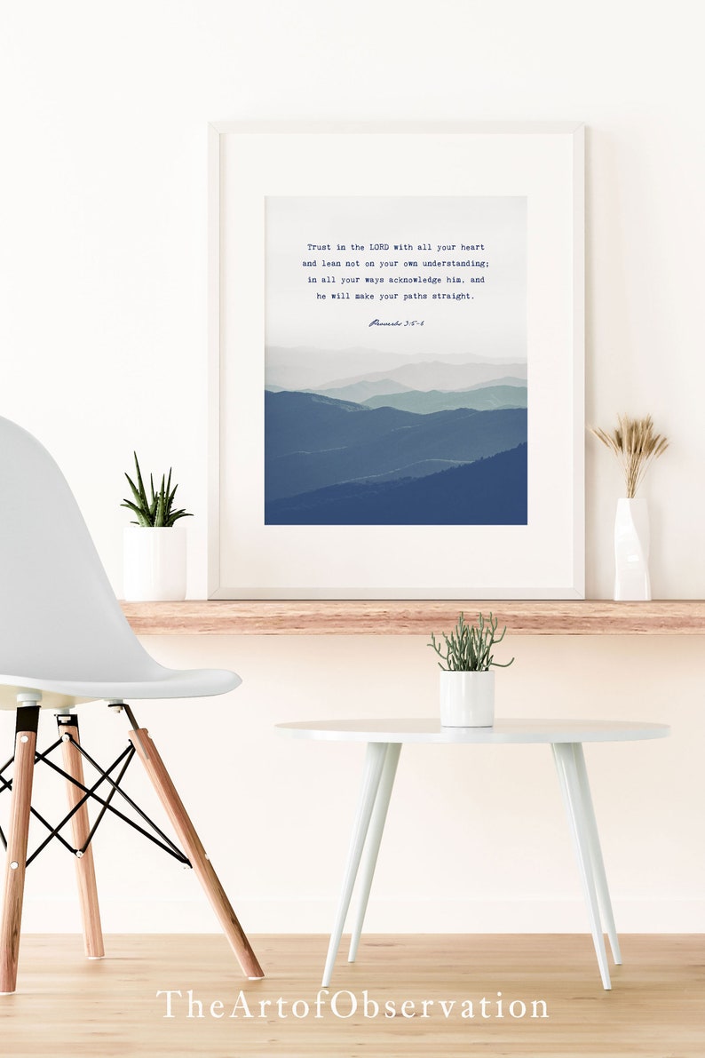 Indigo Blue Mountains wall art print Custom Quote decor Bible Verse Indigo decor Personalized gift for him Proverbs 3:5-6 Trust in the Lord