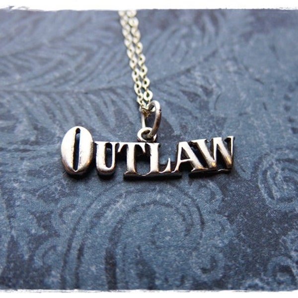 Silver Outlaw Necklace - Sterling Silver Outlaw Charm on a Delicate Sterling Silver Cable Chain or Charm Only
