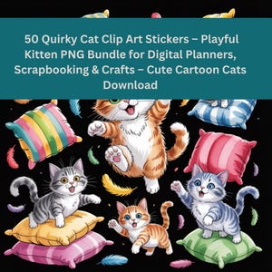 50 schrullige Katzen Clip Art Aufkleber – Verspieltes Kätzchen PNG Bundle für digitale Planer, Scrapbooking und Bastelarbeiten – Niedliche Comic Katzen Download