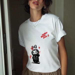 Labubu T-shirt, Labubu Clothes and Apparel, Cuter than you Labubu Trending Graphic Shirt