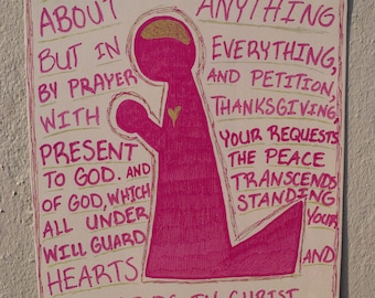 No estés ansioso-presente tus peticiones a Dios-Paz de Dios-Filipenses 4:6-7-Biblia Versículo-Oración-Arte cristiano-ansiedad-depresión