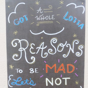 Ain&#39;t No Man - Avett Brothers - Got a Whole Lotta Reasons To Be Mad Let&#39;s Not Pick One - Art Print - Lyrics - Quotes