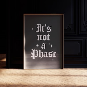 Impressão &quot;Não é uma fase&quot; - Download instantâneo - Decoração alternativa - Arte gótica para impressão - Impressão tipográfica - Arte de parede emo - Pôster &quot;Ainda um gótico&quot;