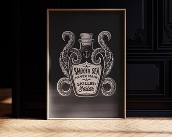 A Smooth Sea Never Made a Skilled Sailor - Nautical Octopus Printable Art - Motivational Quote Wall Decor - Sea Creature Art Download