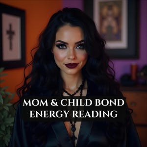 Mom & Child Aura and Chakra Reading | Soul Bond and Spiritual Energy Insight | Personalized Message Reading for Moms
