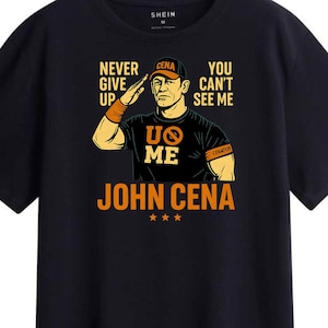 John Cena SVG PNG | Never Give Up You Can’t See Me | WWE Wrestling Digital Download | Cricut Sublimation Design | John Cena Shirt Clipart