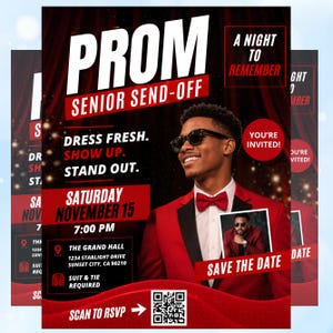 Puede incluir: Cartel para la fiesta de graduación con un esquema de color rojo y negro. El cartel incluye el texto "PROM SENIOR SEND-OFF" y "Dress Fresh. Show Up. Stand Out." Se presenta una foto de una persona sonriente con un traje rojo y pajarita. También se incluye la fecha y la hora.