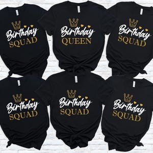 Custom Birthday Queen Squad Shirts: Matching Party Tees