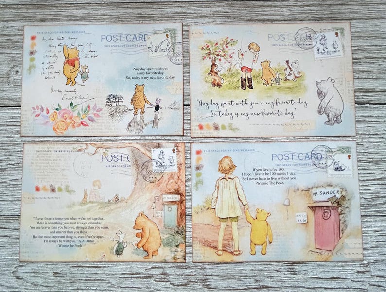 May include: Set of four Winnie the Pooh themed postcards with vintage-inspired designs. Each card features a different quote from the beloved character and a charming illustration. The quotes include: "Any day spent with you is my favourite day. So today is my new favourite day."  "If you live to be 100, I hope I live to be 100 minus 1 day, so I never have to live without you."  "If there is ever a tomorrow when we're not together... there is something you must always remember. You are braver than you believe, stronger than you seem, and smarter than you think. But the most important thing is, even if we're apart... I'll always be with you."  "A day spent with you is my favourite day. So today is my new favourite day."
