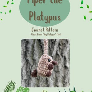 Cute Platypus Amigurumi No Sew Crochet PDF Pattern, Spy Platypus, Perry Platypus, Car Hanger, Keychain