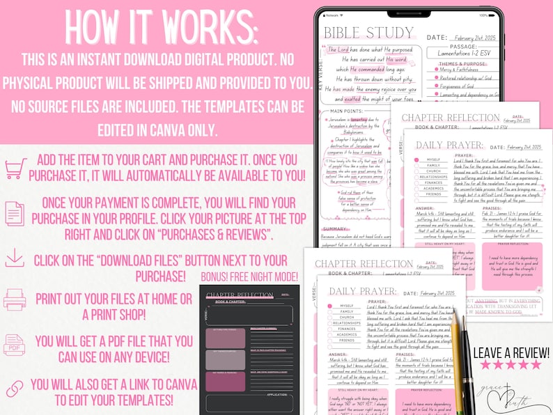 May include: Digital Bible study templates in pink and black. The image shows a tablet displaying a Bible study page, along with printed pages for chapter reflection and daily prayer. The text includes instructions on how to use the templates.