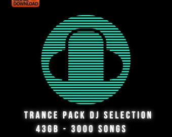 Trance Pack Dj Selection 43Gb - 3000 Songs  High q 320kbps